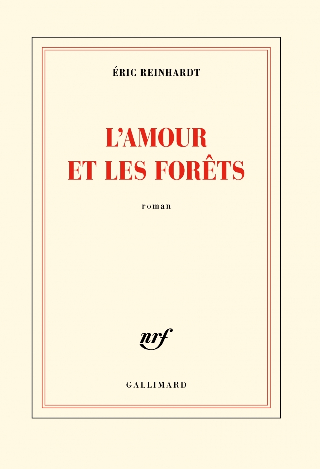 L&rsquo;amour et les forêts